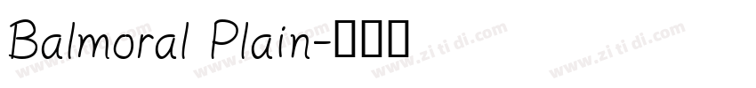Balmoral Plain字体转换